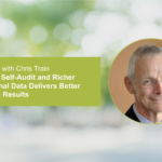 How Digital Self-Audit and Richer 3-Dimensional Data delivers Better Compliance Results