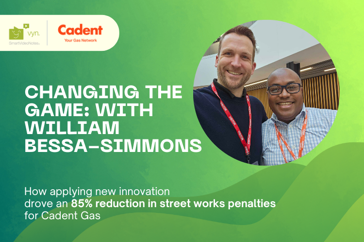 Changing the Game: William Bessa-Simmons Drives an 85% Reduction in Street Works Penalties for Cadent Gas with Vyntelligence
